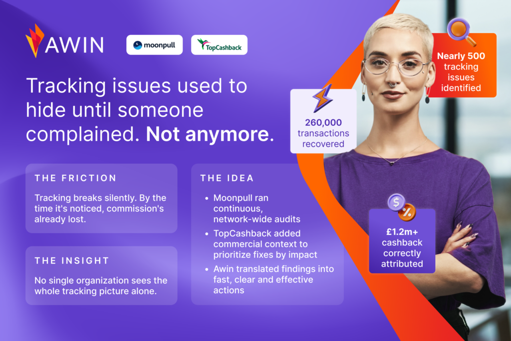 Beyond Consent: How Awin, Moonpull and TopCashback Made Tracking Easier to Fix